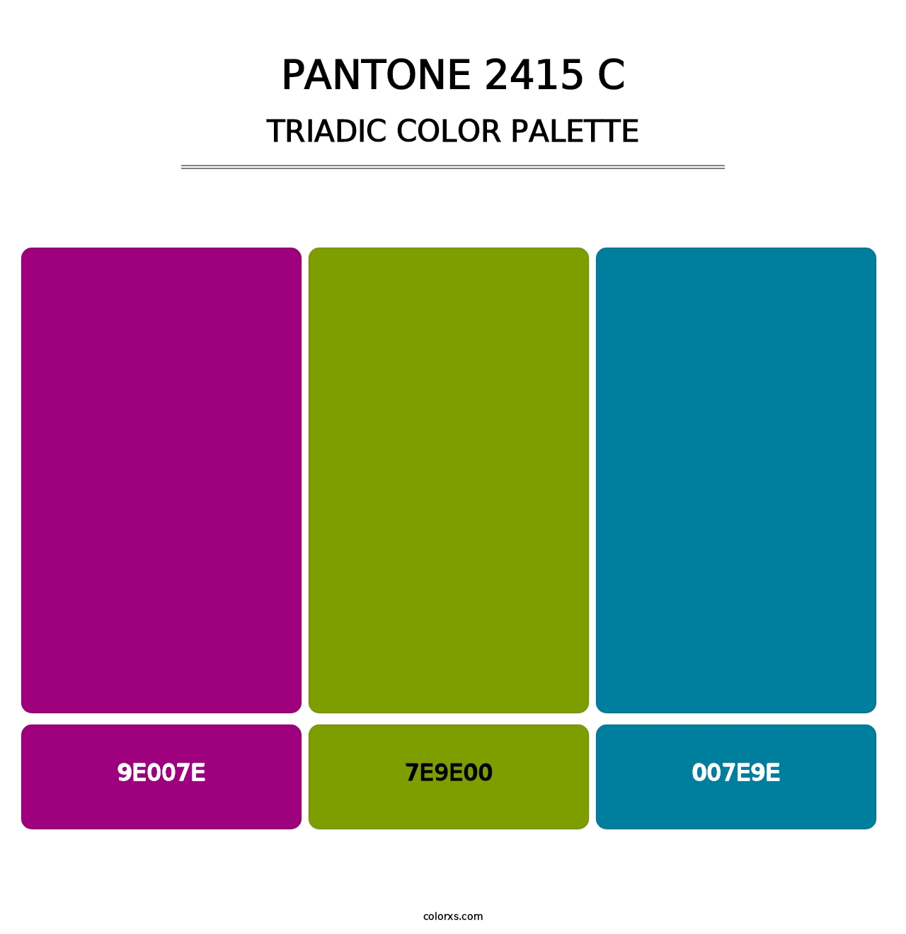 PANTONE 2415 C - Triadic Color Palette