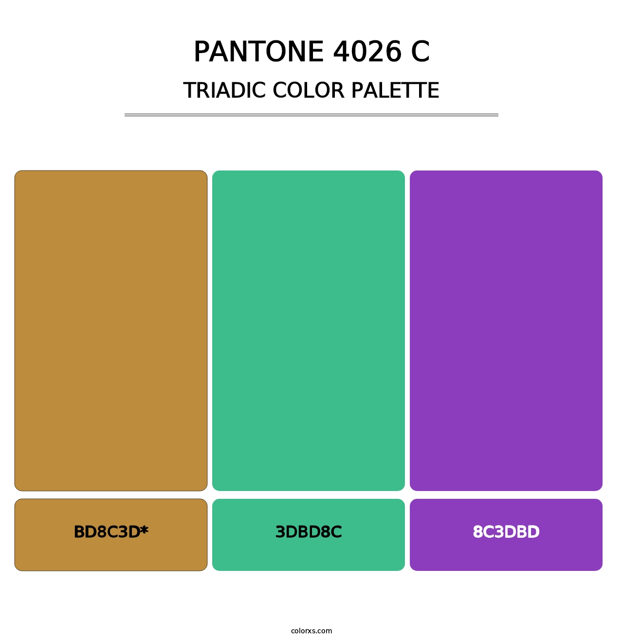 PANTONE 4026 C - Triadic Color Palette