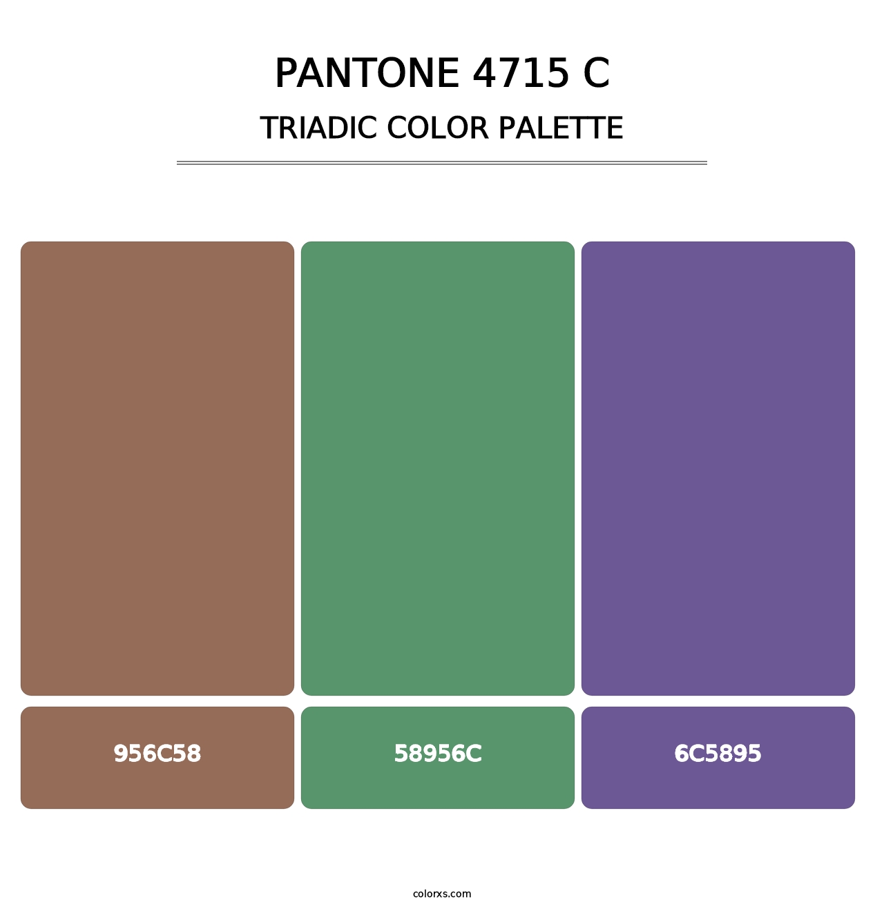PANTONE 4715 C - Triadic Color Palette