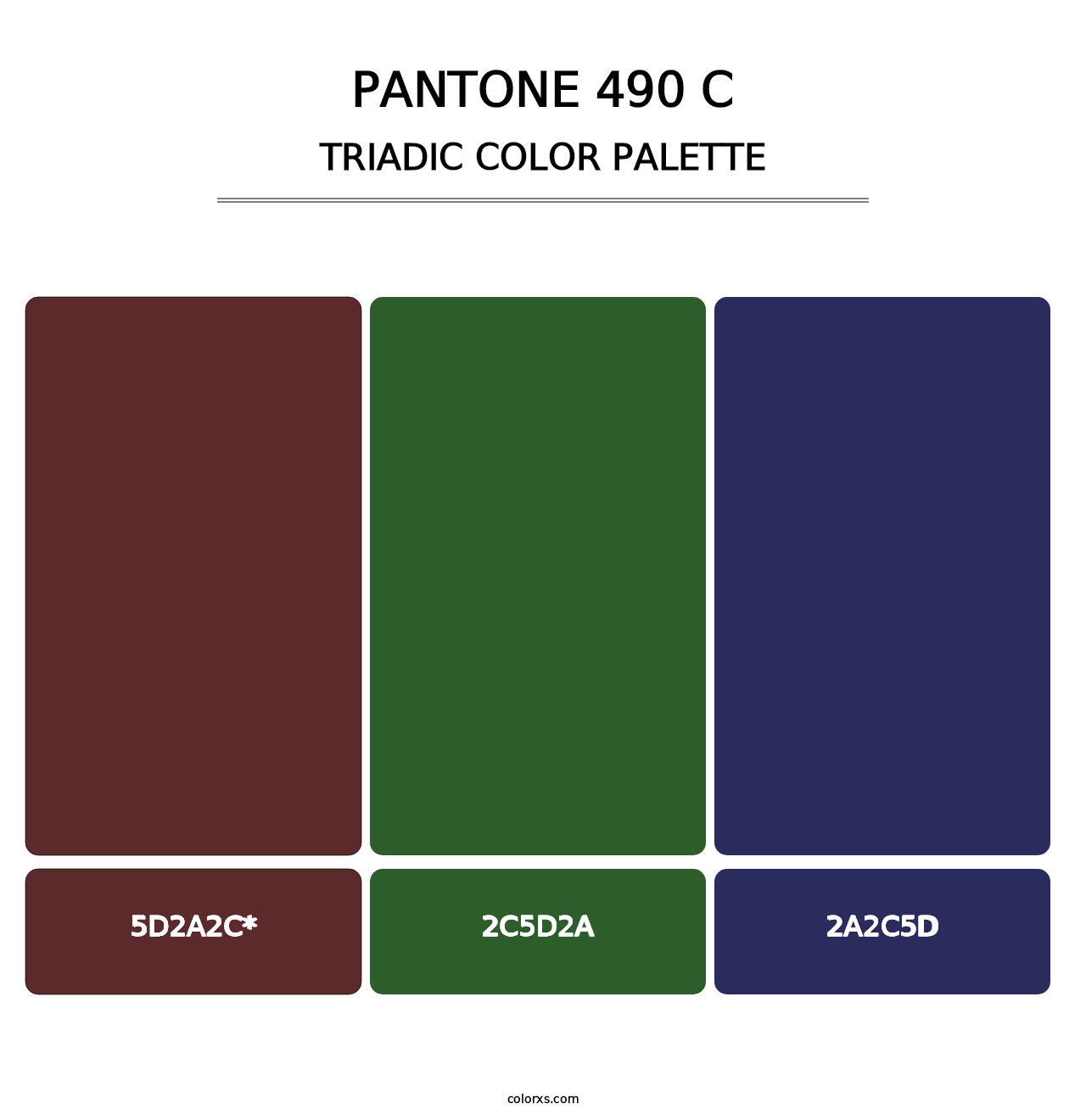 PANTONE 490 C - Triadic Color Palette