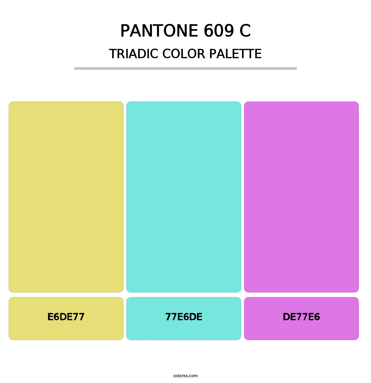 PANTONE 609 C - Triadic Color Palette