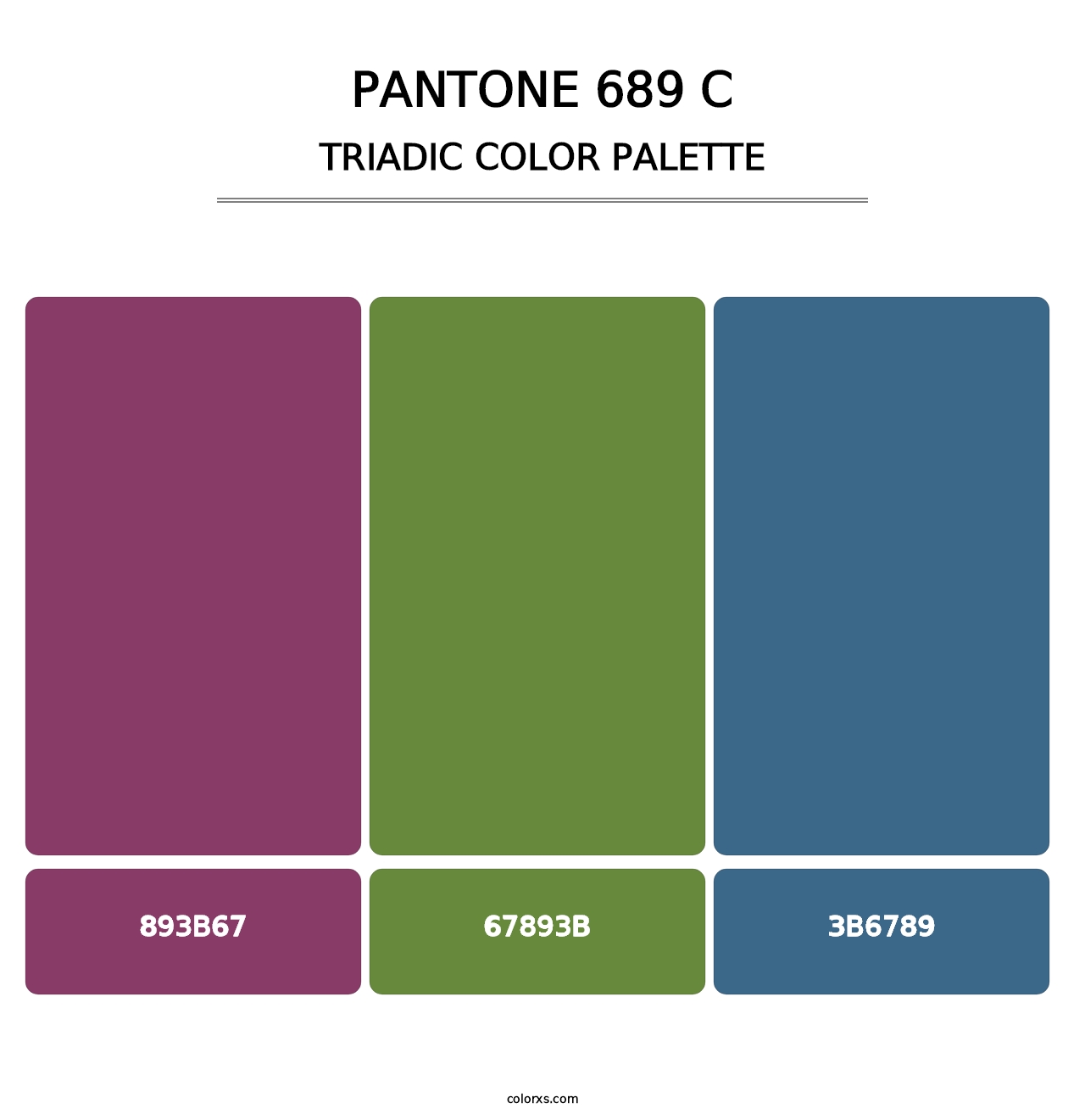PANTONE 689 C - Triadic Color Palette