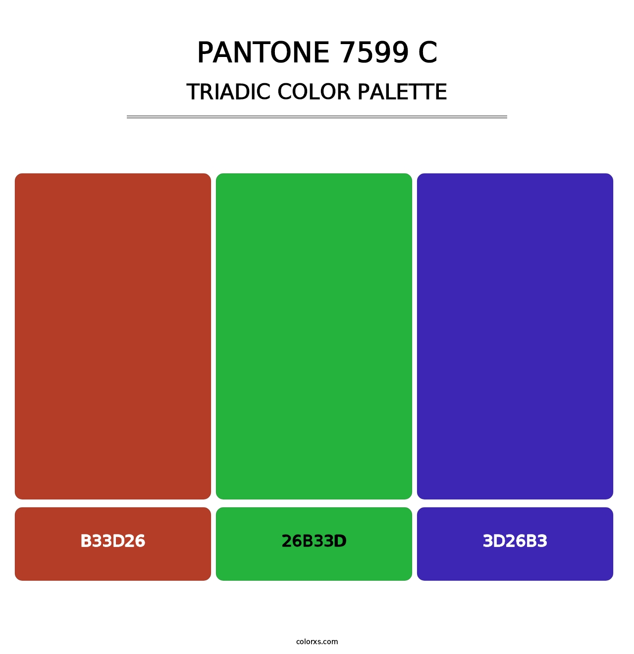 PANTONE 7599 C - Triadic Color Palette