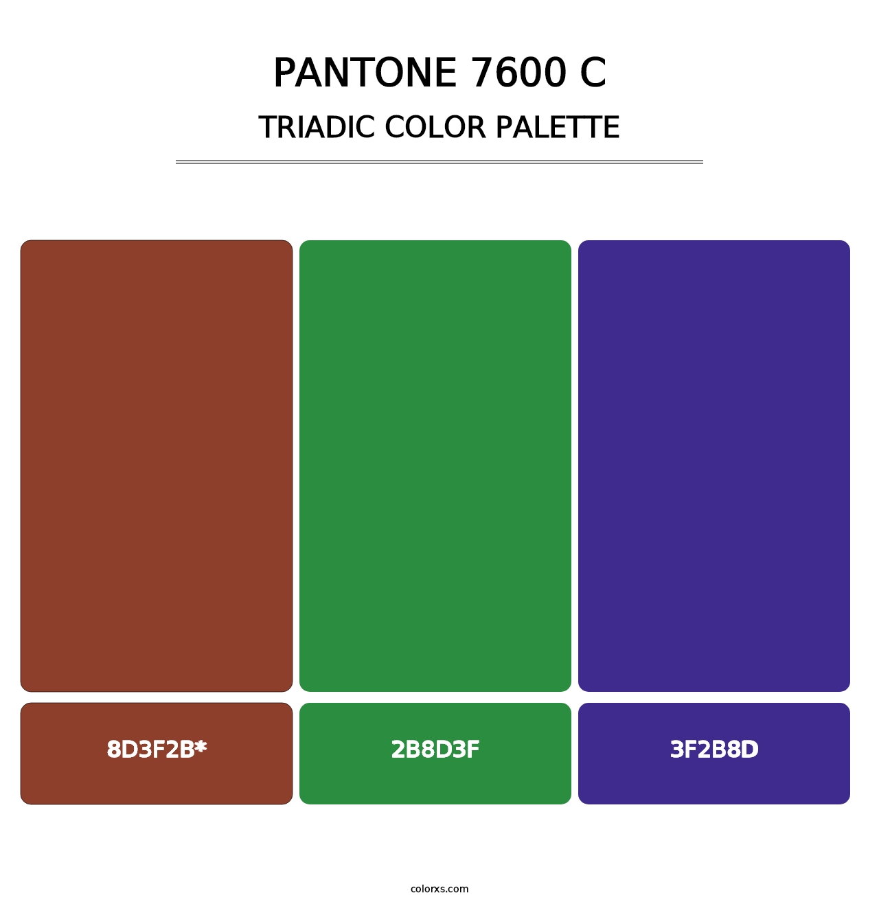 PANTONE 7600 C - Triadic Color Palette