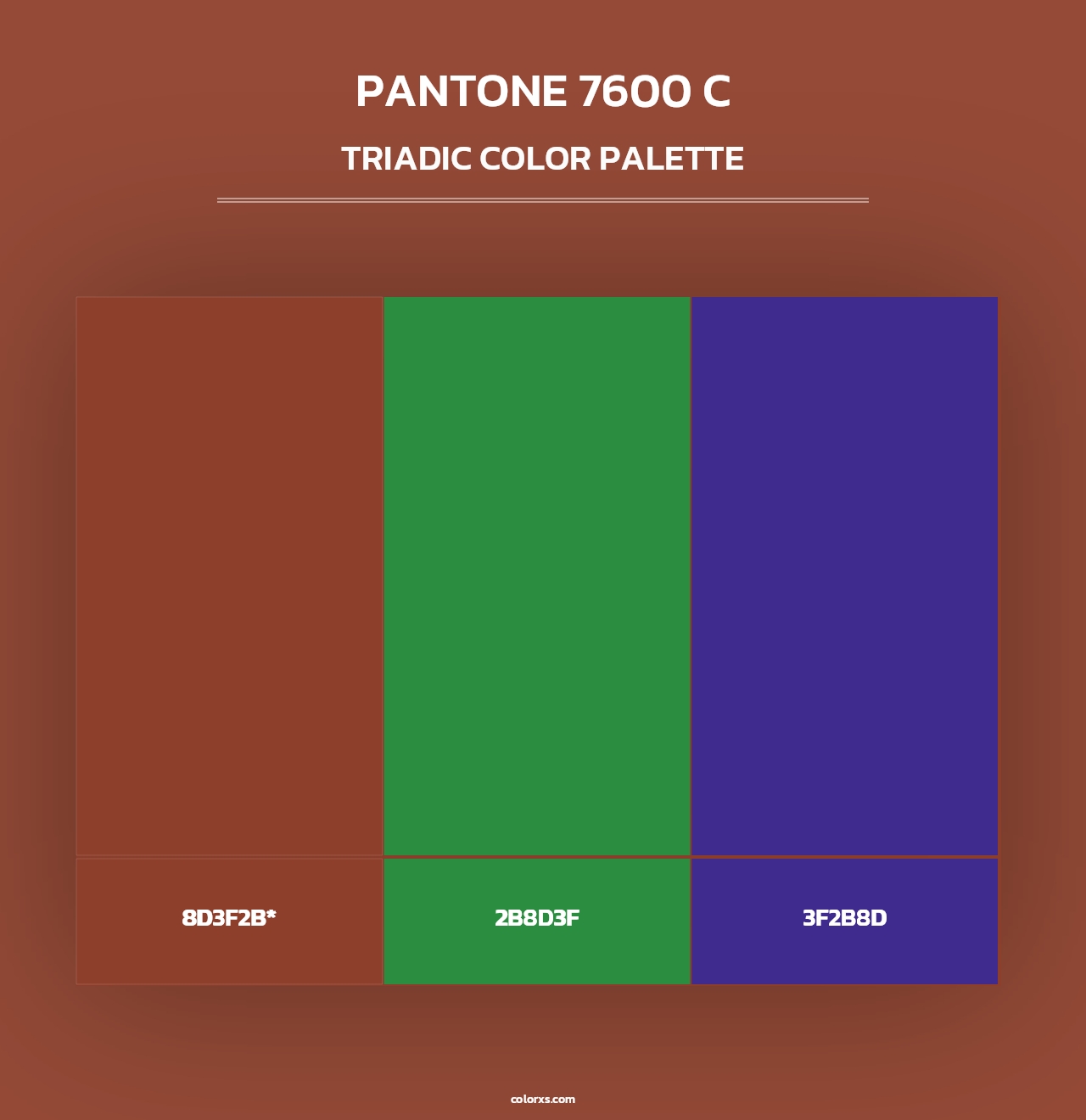 PANTONE 7600 C - Triadic Color Palette