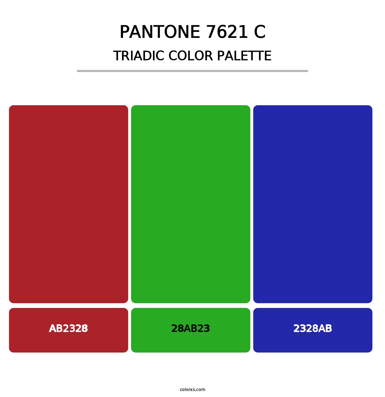 PANTONE 7621 C - Triadic Color Palette