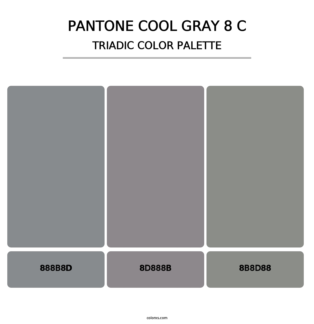 PANTONE Cool Gray 8 C - Triadic Color Palette