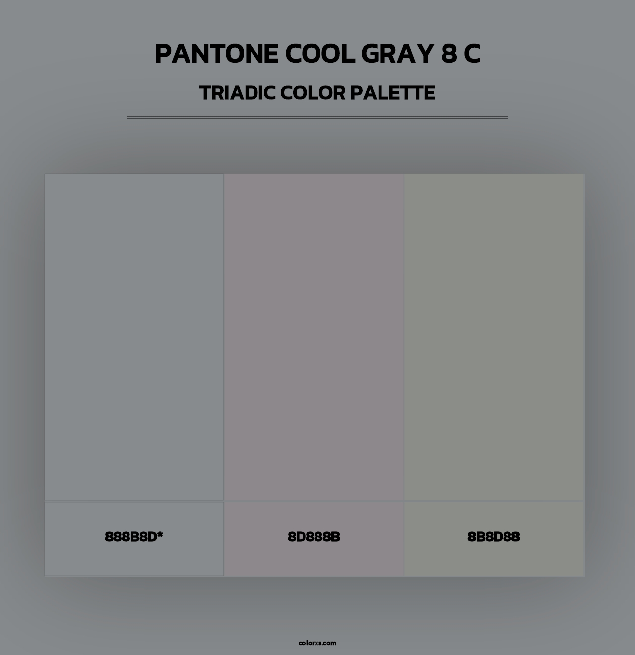 PANTONE Cool Gray 8 C - Triadic Color Palette