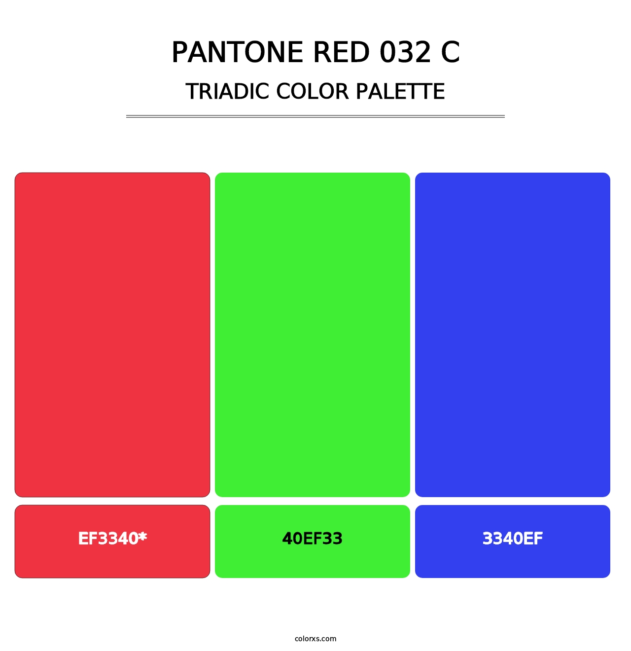 PANTONE Red 032 C - Triadic Color Palette