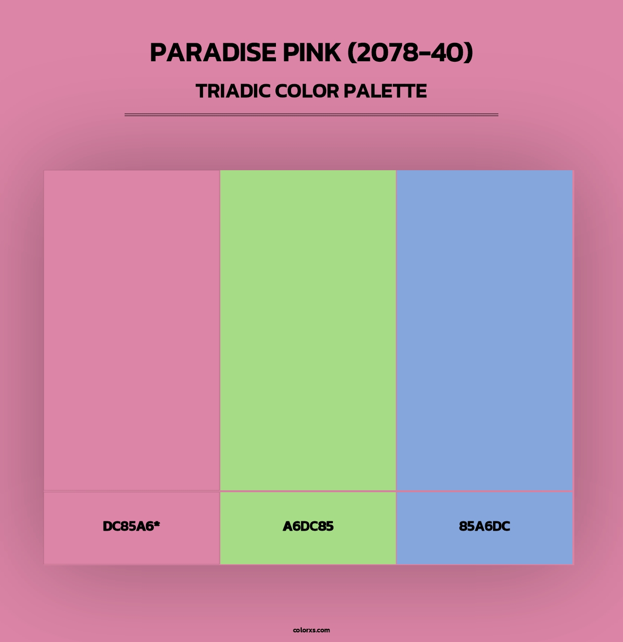 Paradise Pink (2078-40) - Triadic Color Palette