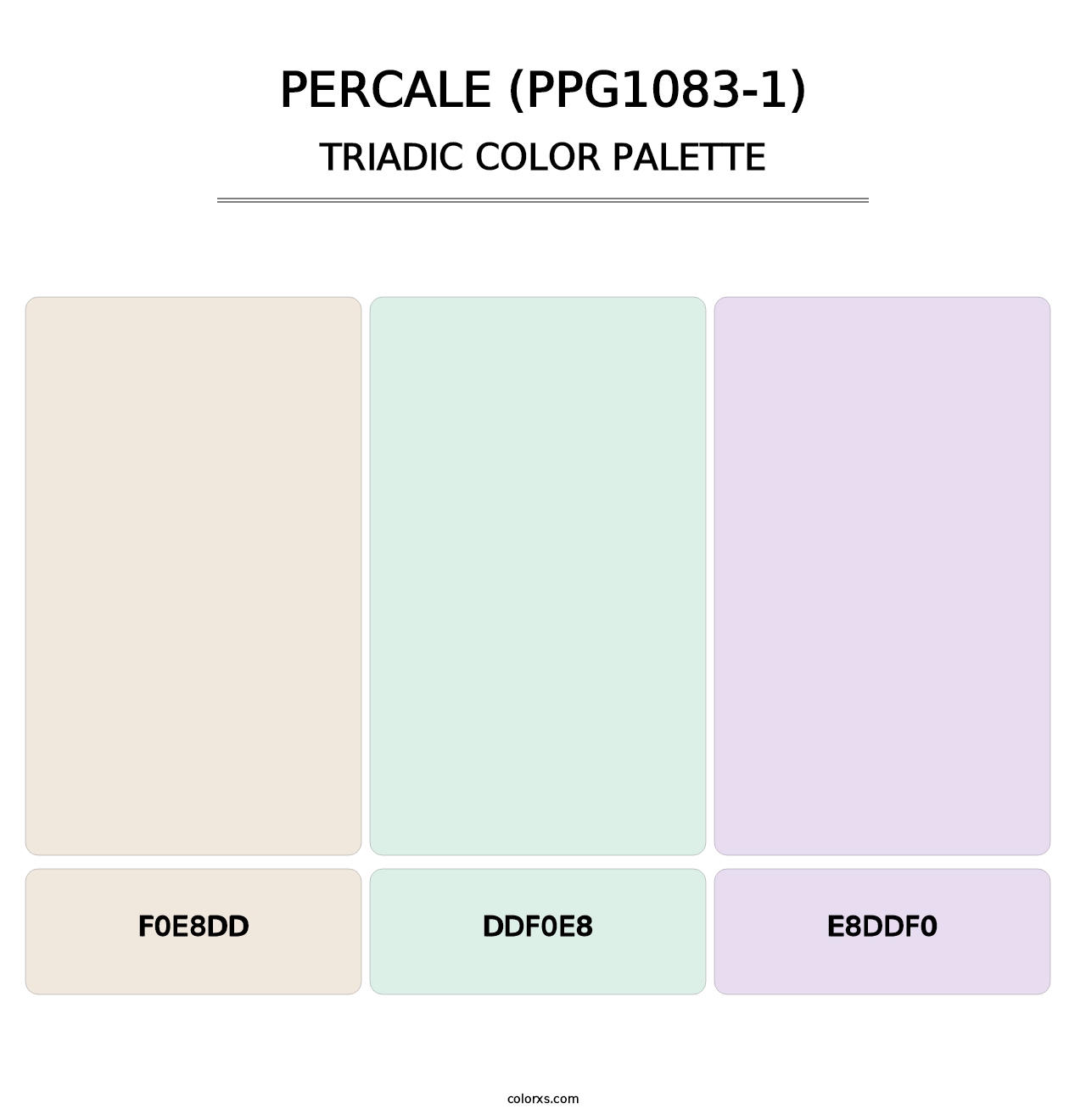 Percale (PPG1083-1) - Triadic Color Palette