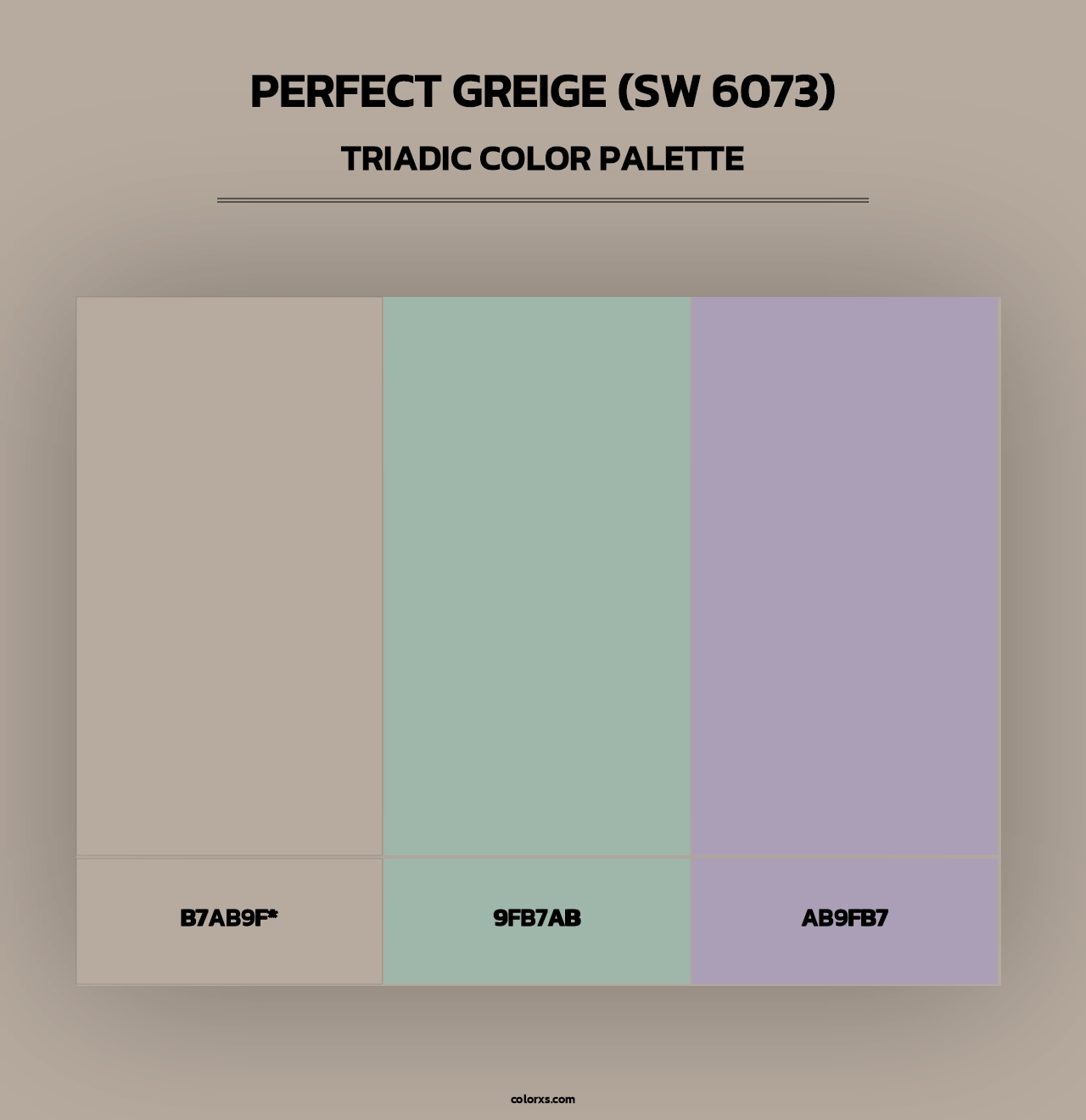 Perfect Greige (SW 6073) - Triadic Color Palette