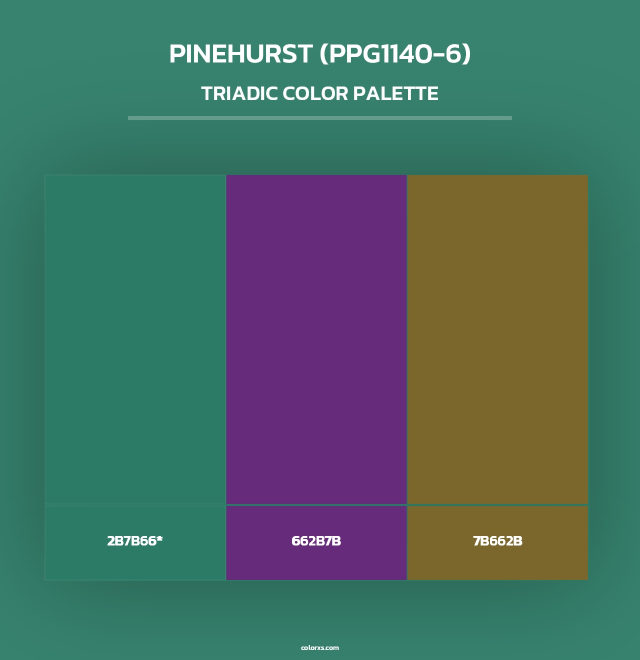 Pinehurst (PPG1140-6) - Triadic Color Palette