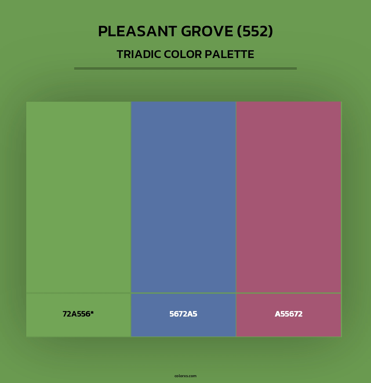 Pleasant Grove (552) - Triadic Color Palette