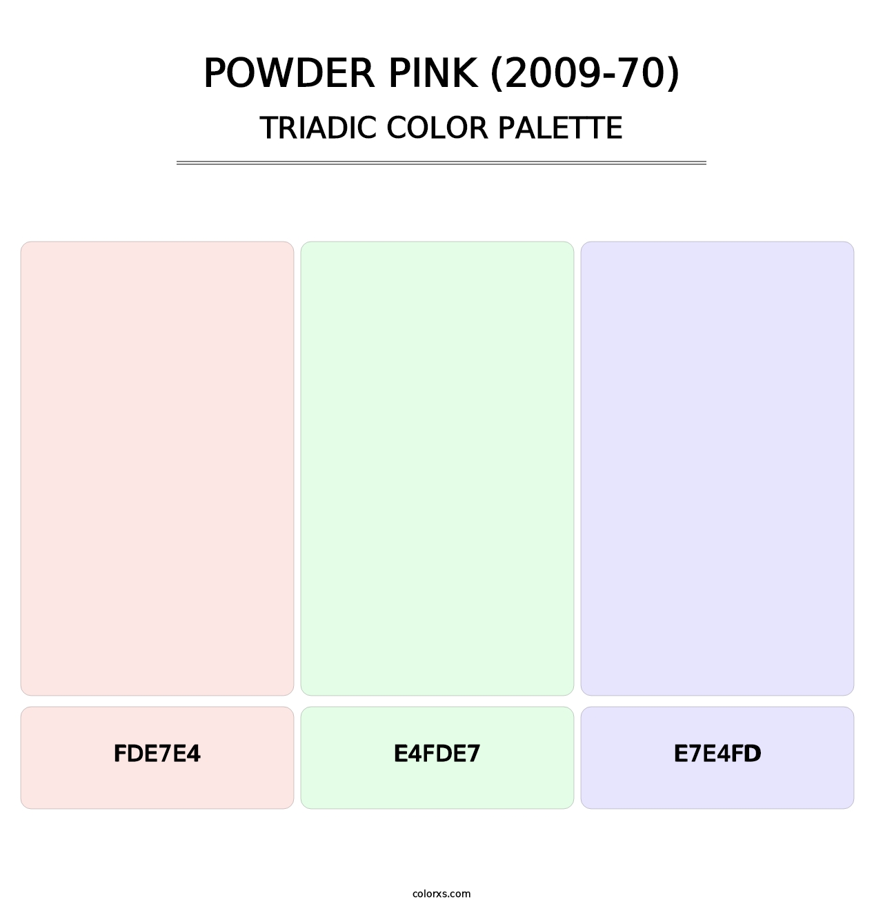 Powder Pink (2009-70) - Triadic Color Palette