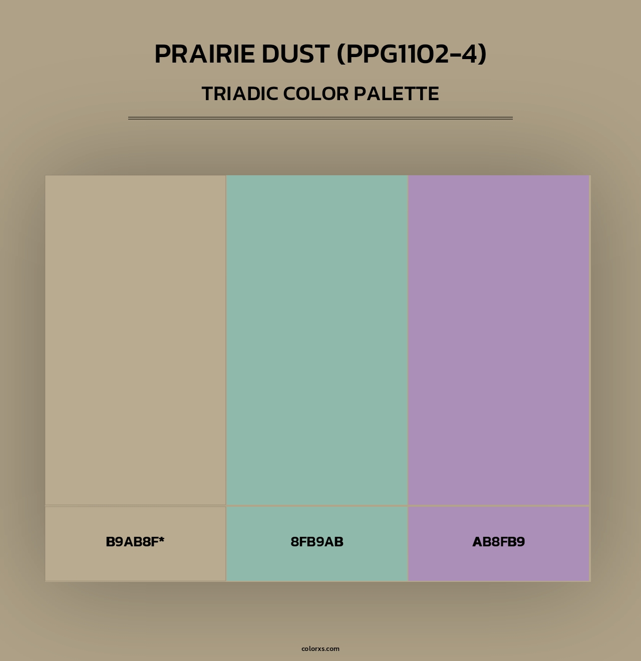 Prairie Dust (PPG1102-4) - Triadic Color Palette