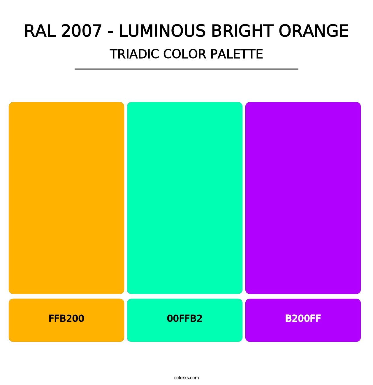RAL 2007 - Luminous Bright Orange - Triadic Color Palette