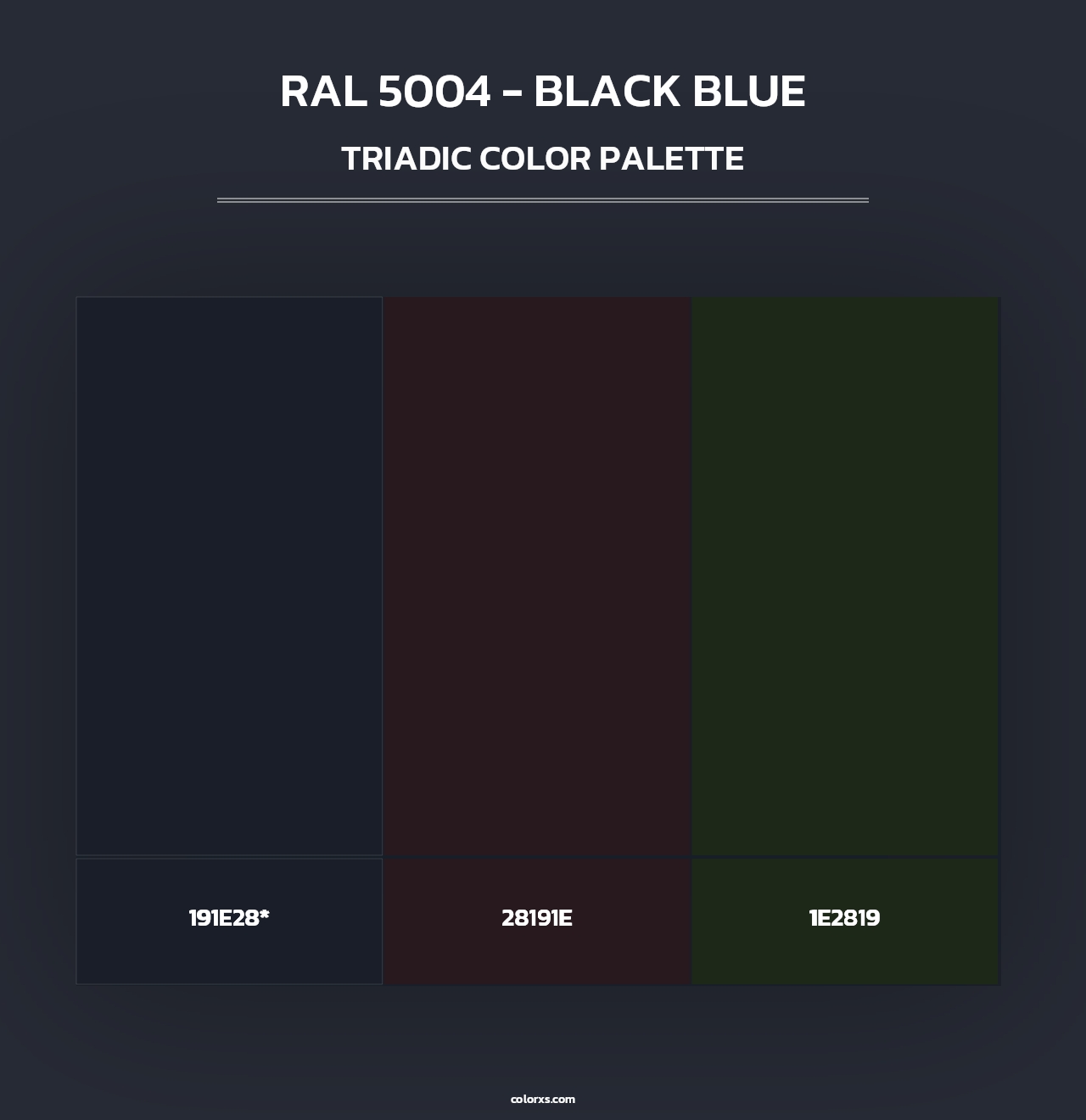 RAL 5004 - Black Blue - Triadic Color Palette