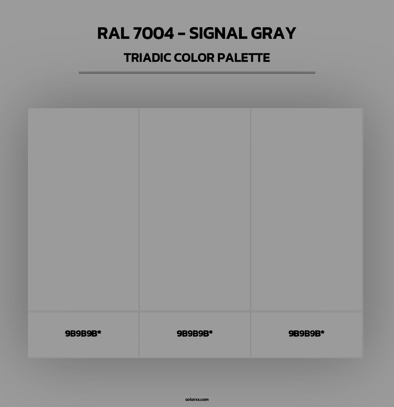 RAL 7004 - Signal Gray - Triadic Color Palette