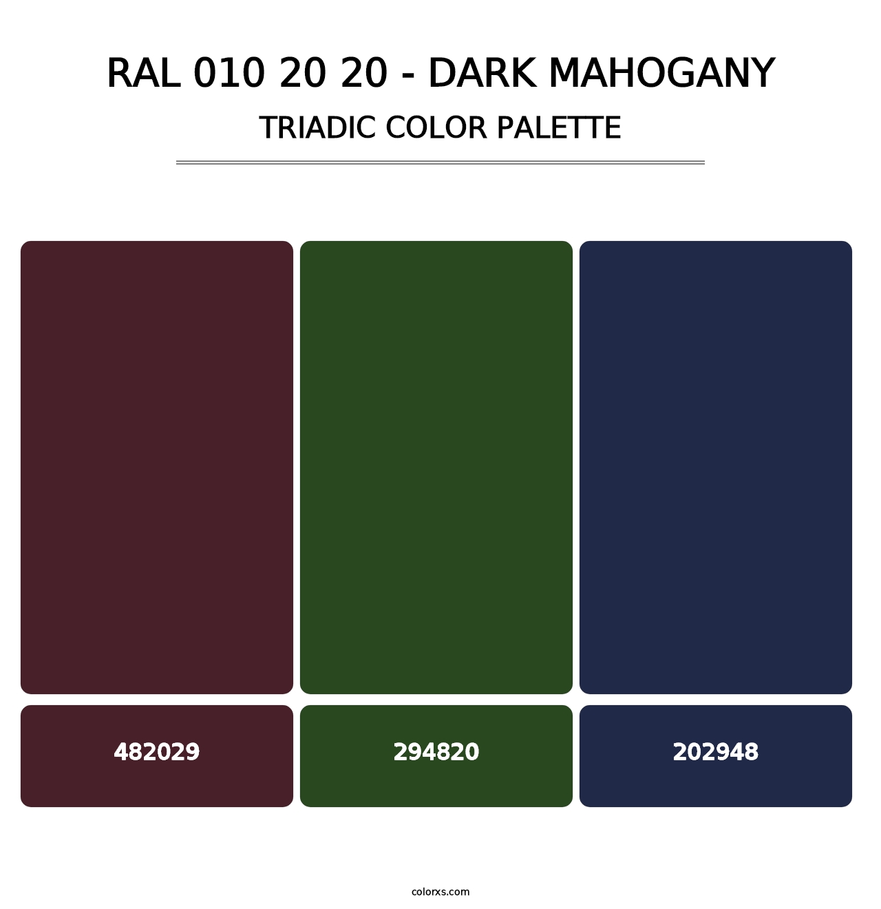 RAL 010 20 20 - Dark Mahogany - Triadic Color Palette