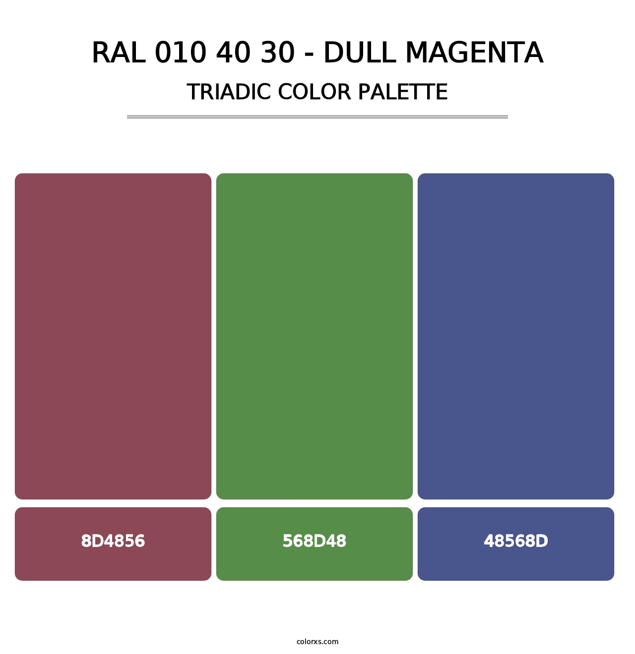 RAL 010 40 30 - Dull Magenta - Triadic Color Palette