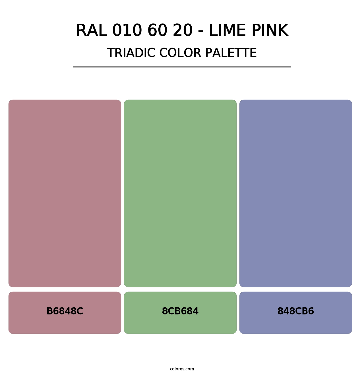 RAL 010 60 20 - Lime Pink - Triadic Color Palette
