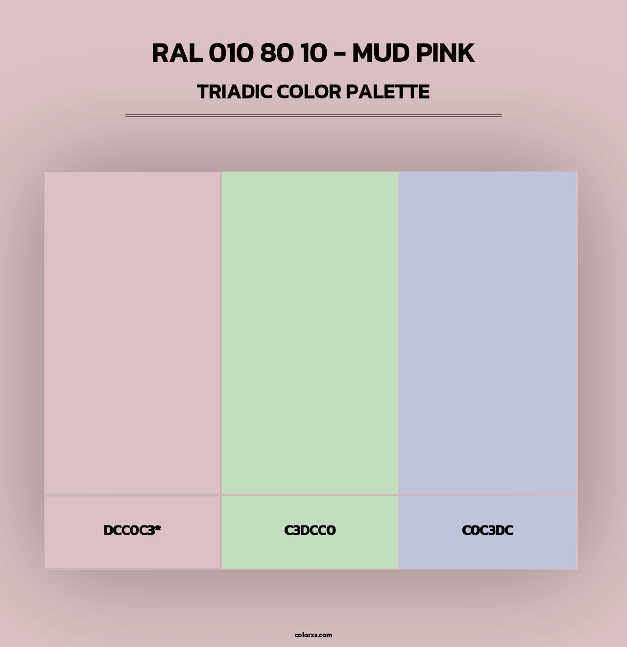 RAL 010 80 10 - Mud Pink - Triadic Color Palette