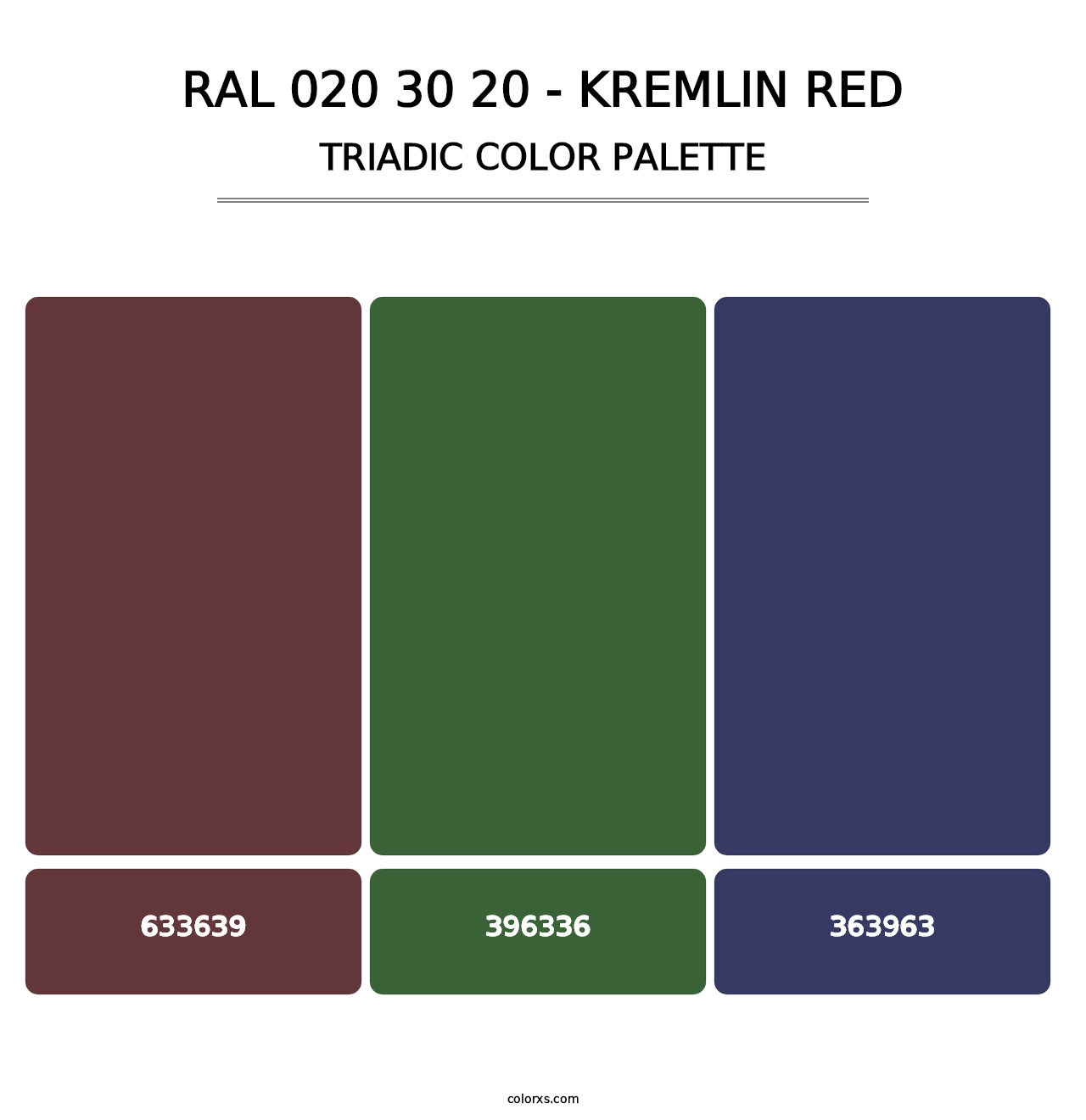 RAL 020 30 20 - Kremlin Red - Triadic Color Palette