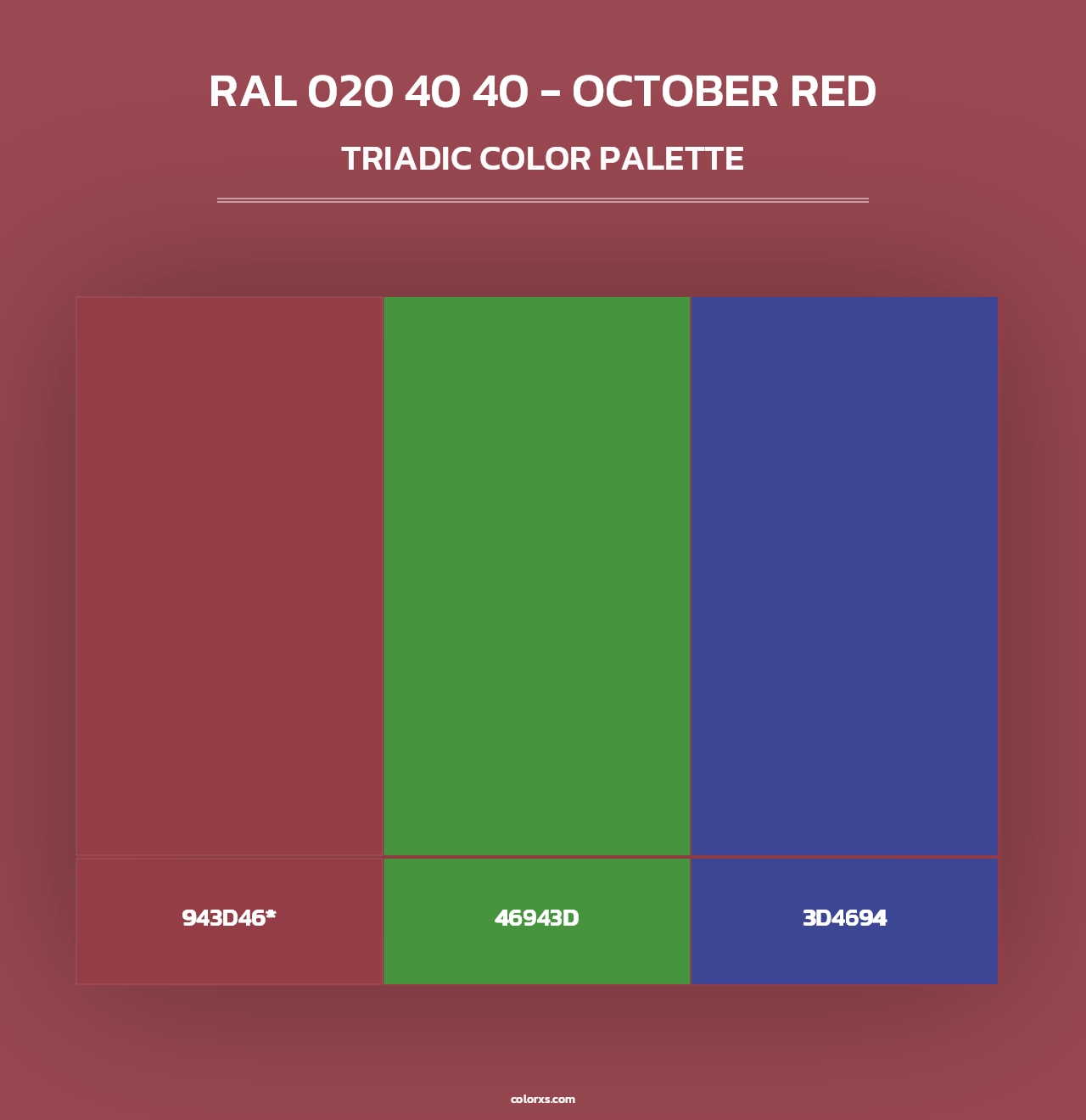 RAL 020 40 40 - October Red - Triadic Color Palette
