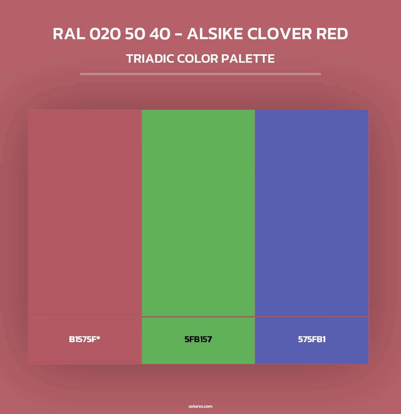 RAL 020 50 40 - Alsike Clover Red - Triadic Color Palette