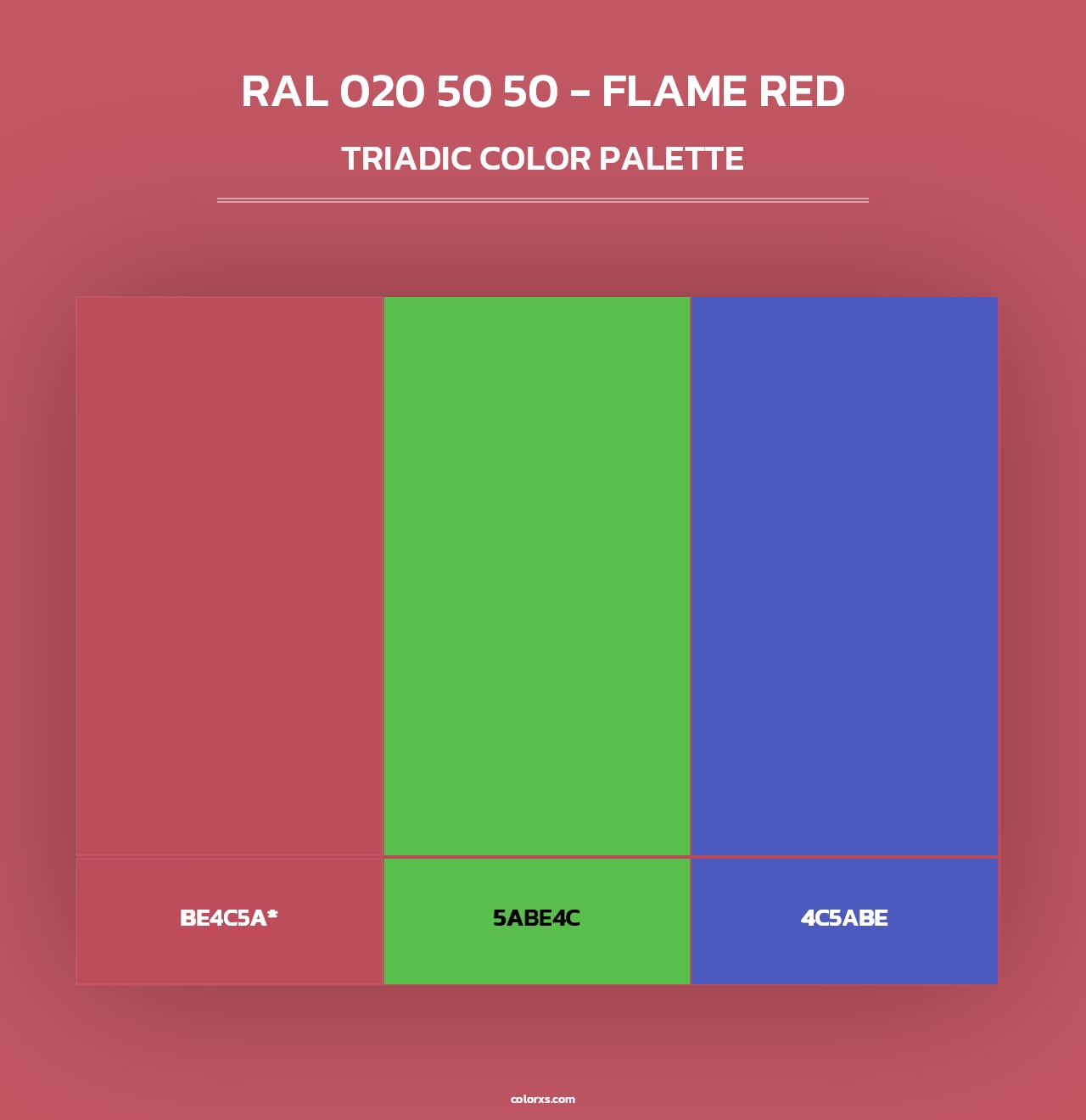 RAL 020 50 50 - Flame Red - Triadic Color Palette