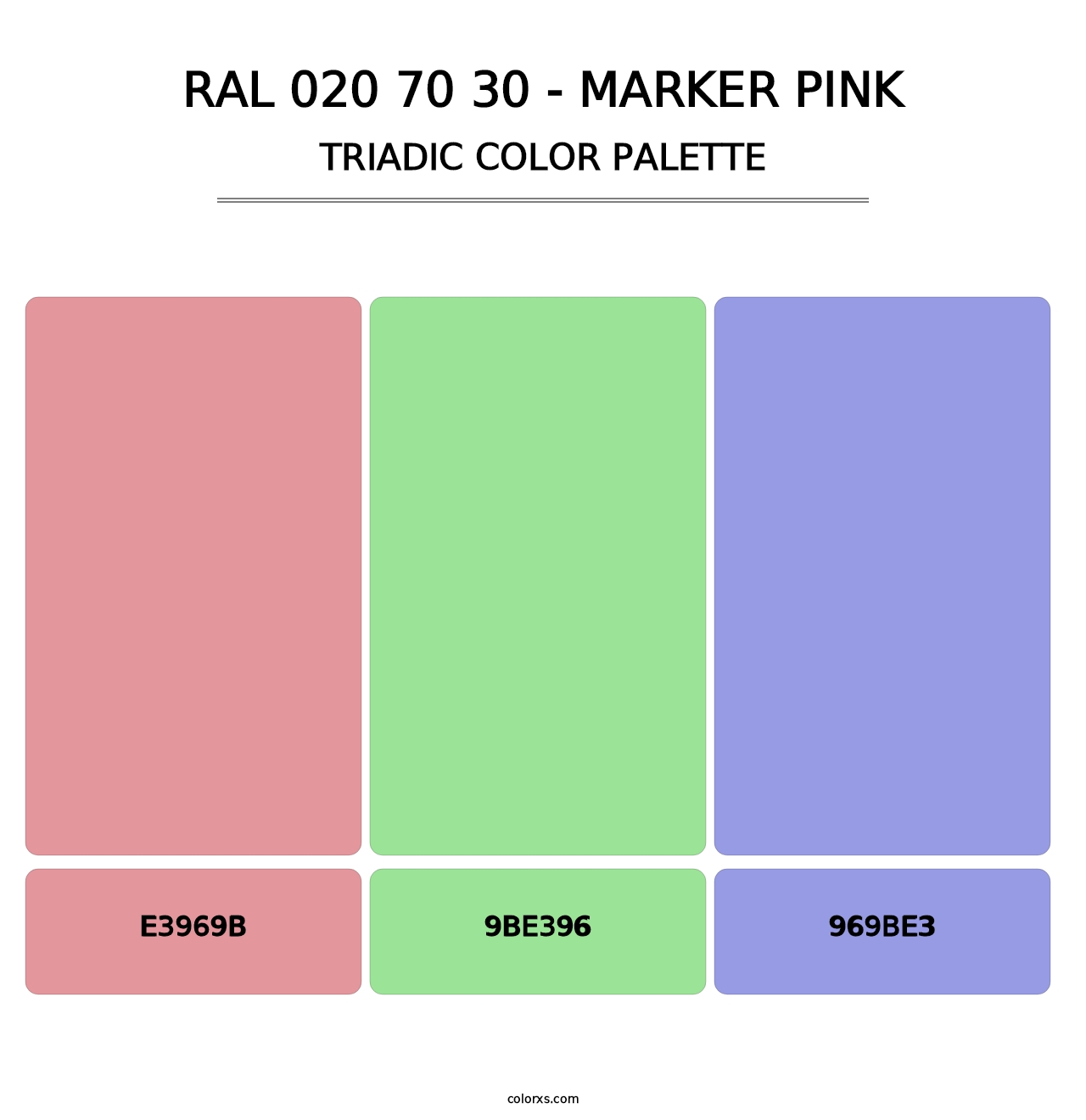 RAL 020 70 30 - Marker Pink - Triadic Color Palette