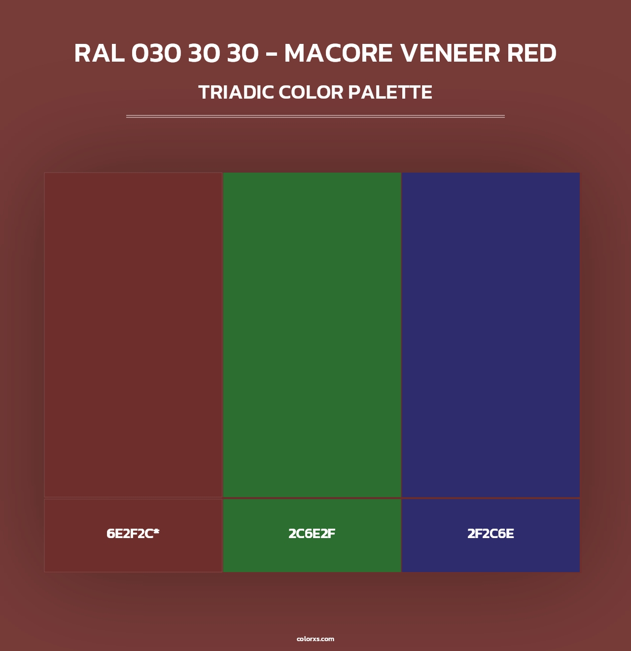 RAL 030 30 30 - Macore Veneer Red - Triadic Color Palette