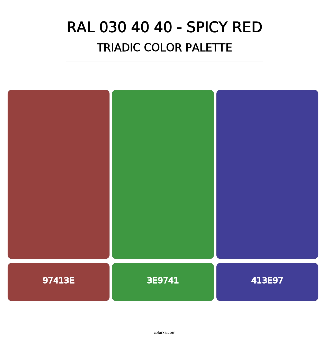 RAL 030 40 40 - Spicy Red - Triadic Color Palette