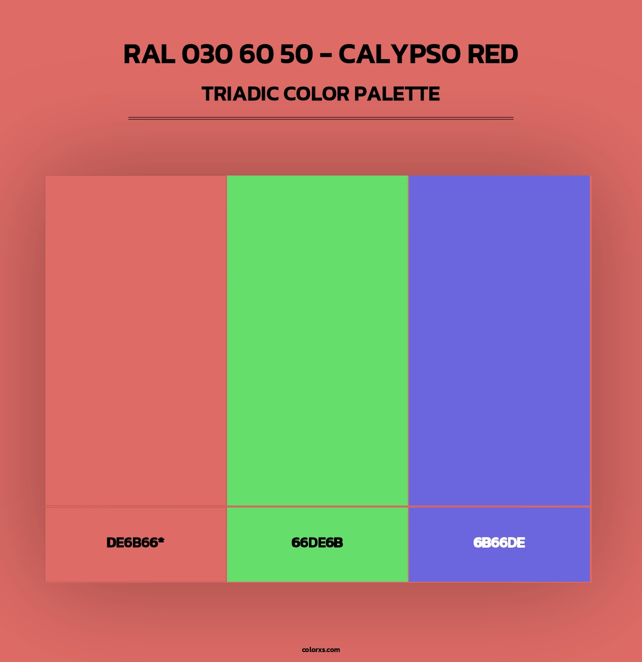 RAL 030 60 50 - Calypso Red - Triadic Color Palette