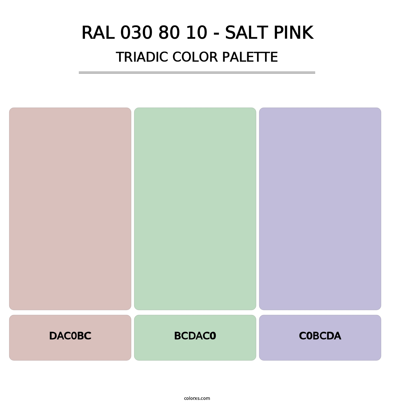 RAL 030 80 10 - Salt Pink - Triadic Color Palette