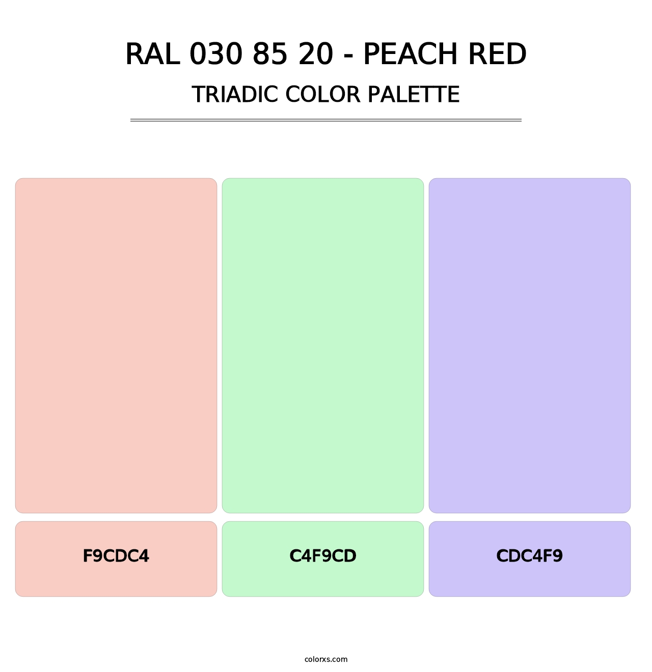 RAL 030 85 20 - Peach Red - Triadic Color Palette