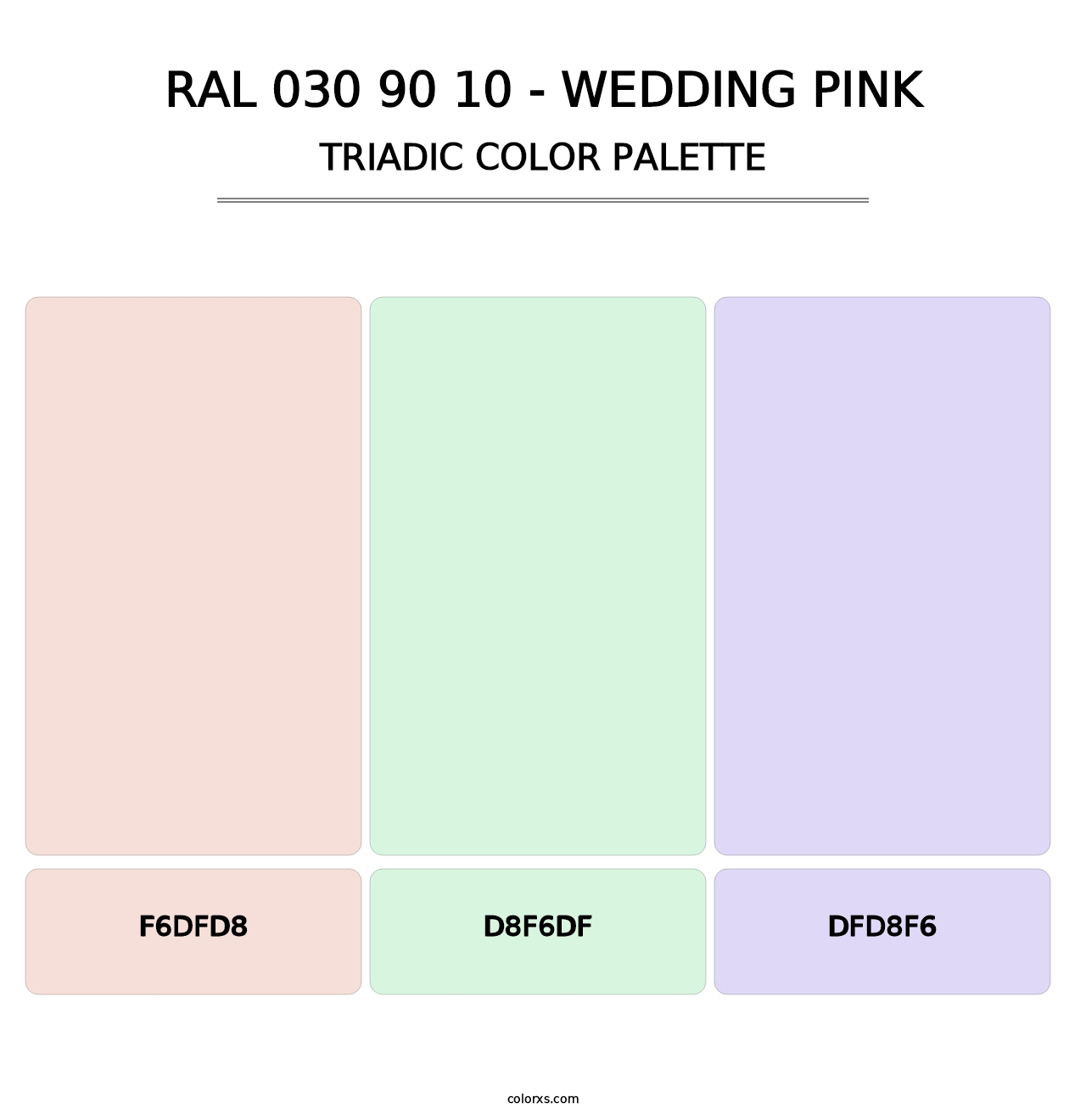 RAL 030 90 10 - Wedding Pink - Triadic Color Palette