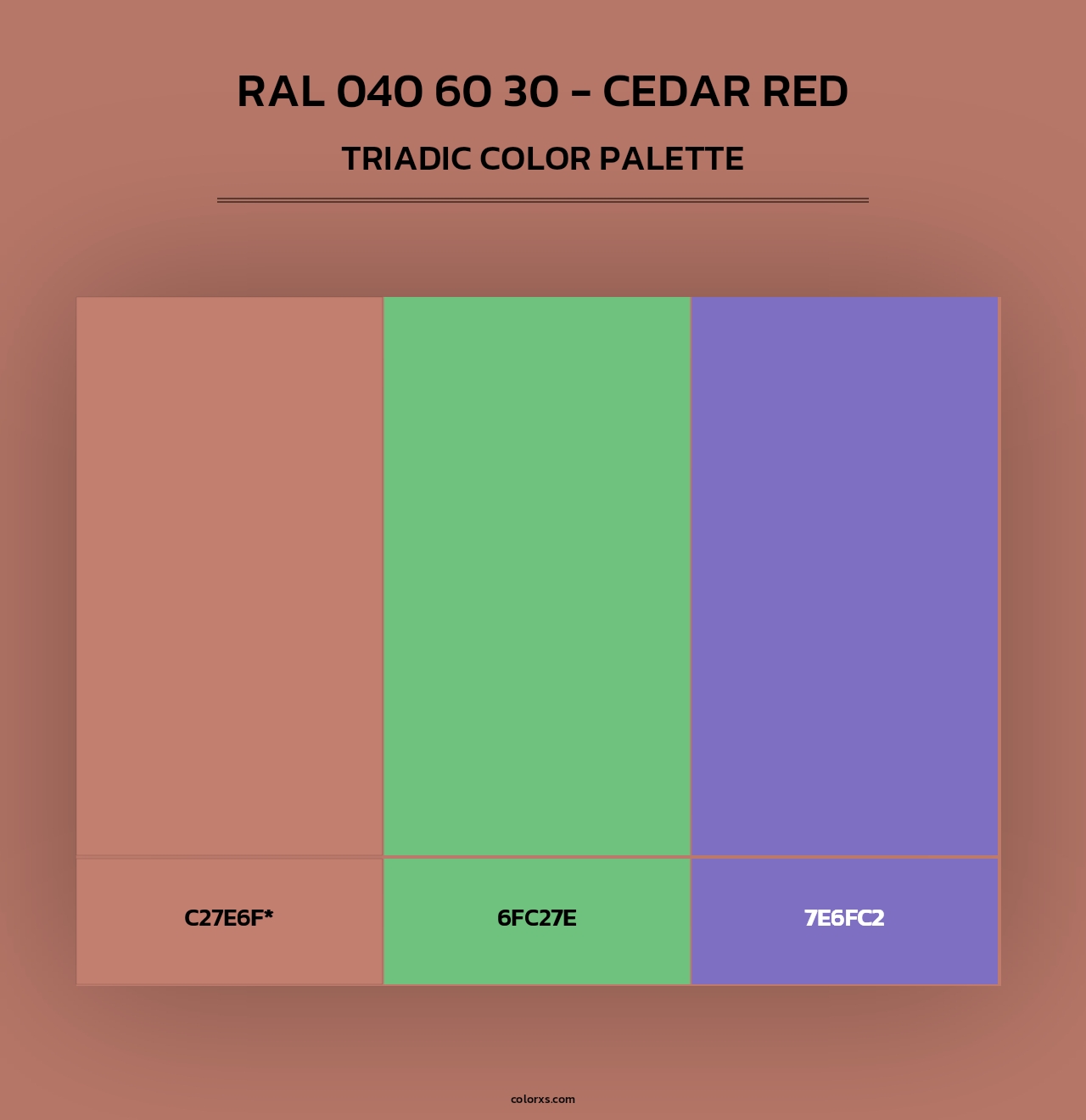 RAL 040 60 30 - Cedar Red - Triadic Color Palette