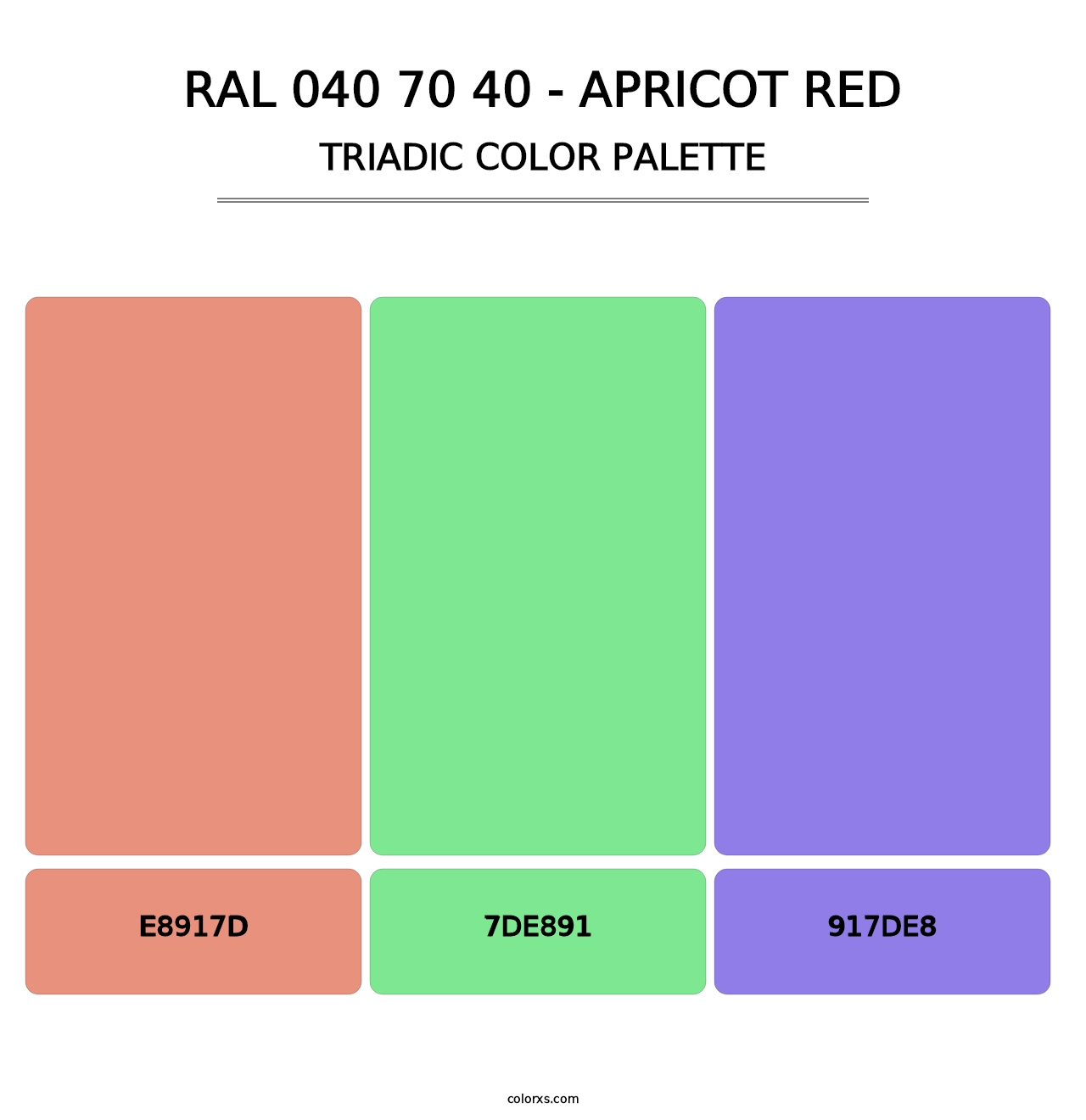 RAL 040 70 40 - Apricot Red - Triadic Color Palette