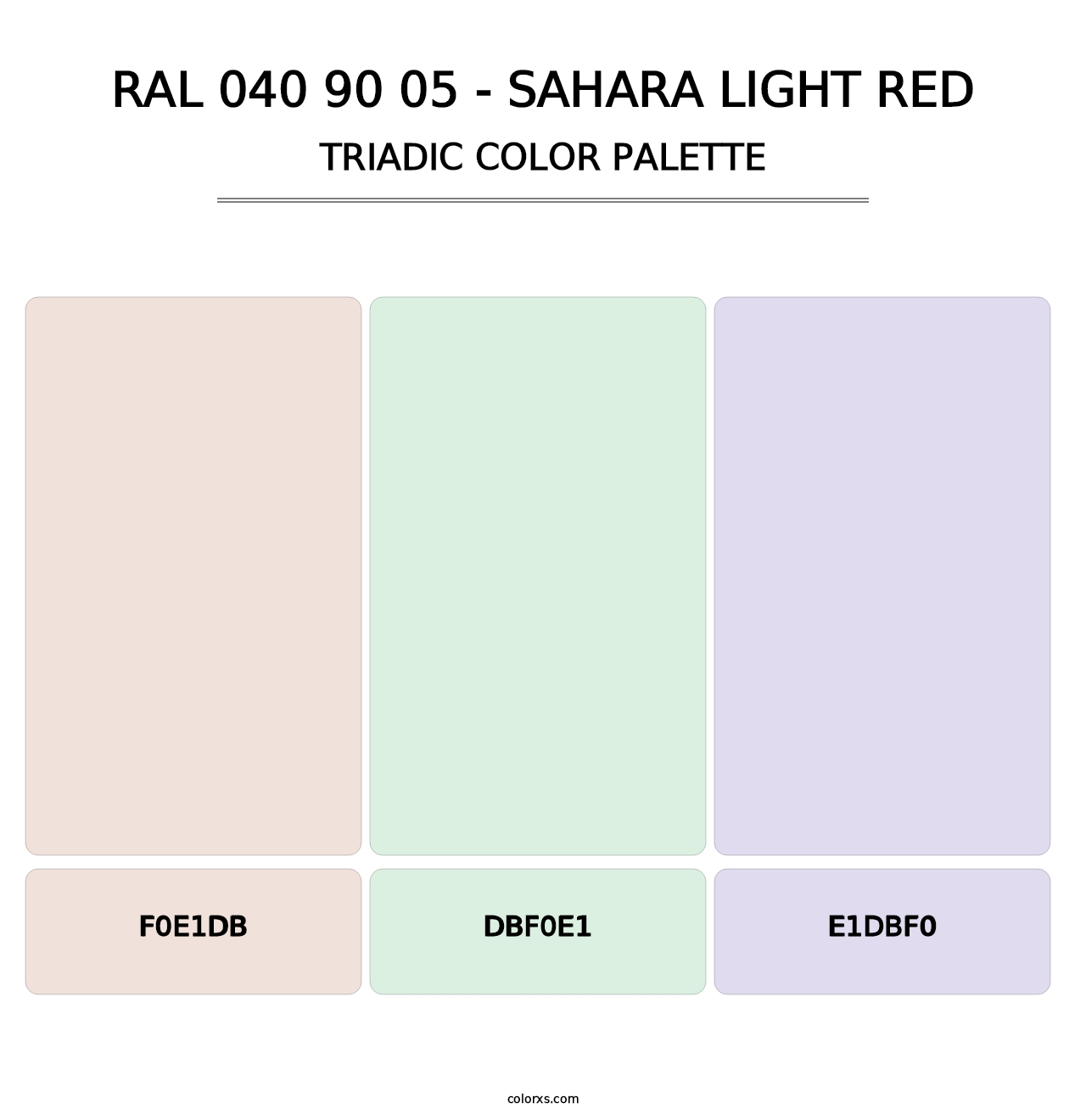 RAL 040 90 05 - Sahara Light Red - Triadic Color Palette