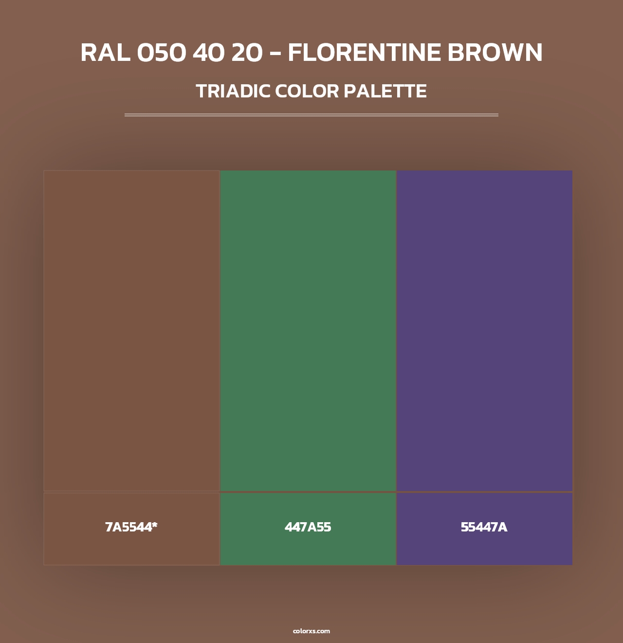 RAL 050 40 20 - Florentine Brown - Triadic Color Palette