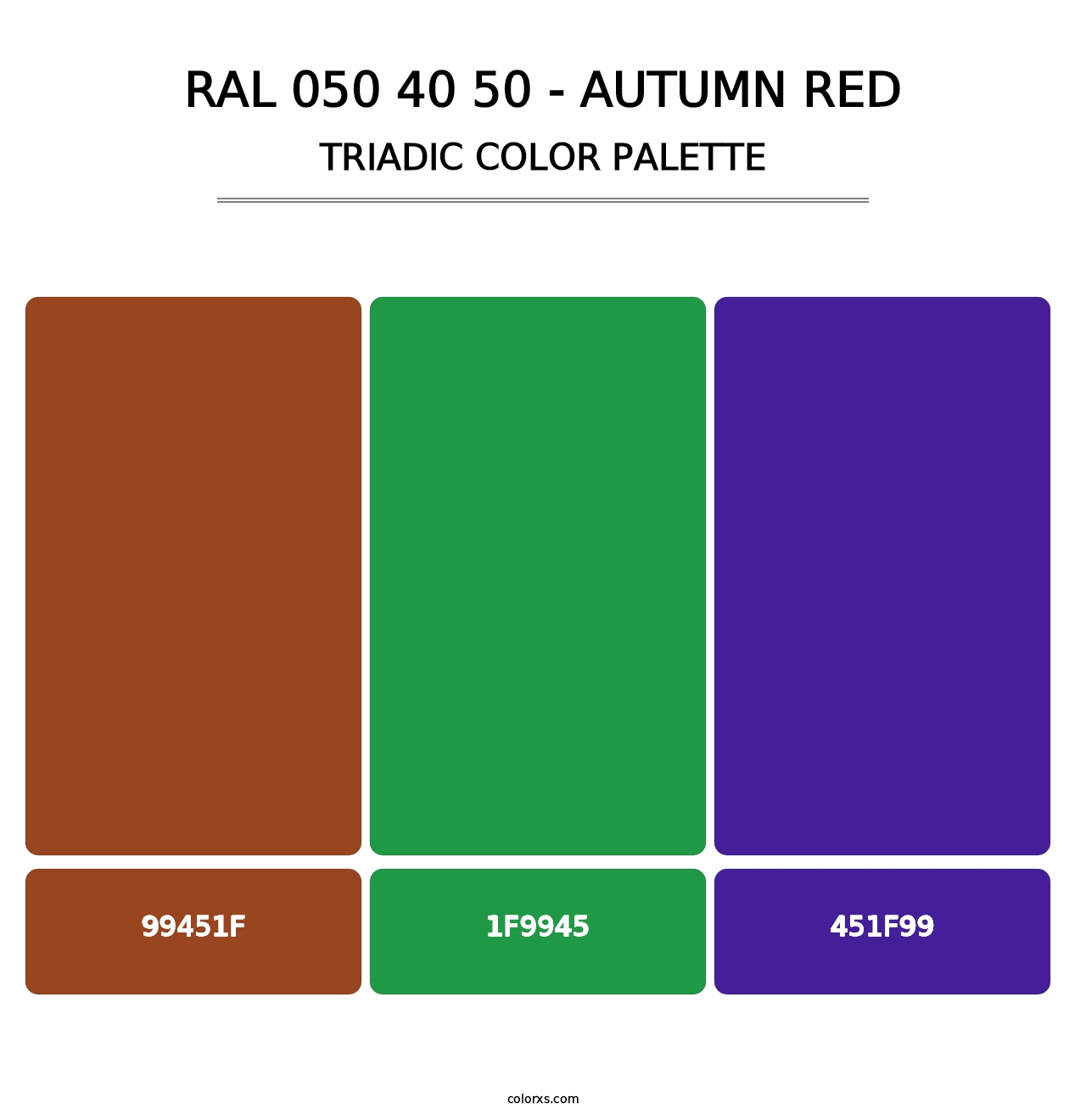 RAL 050 40 50 - Autumn Red - Triadic Color Palette