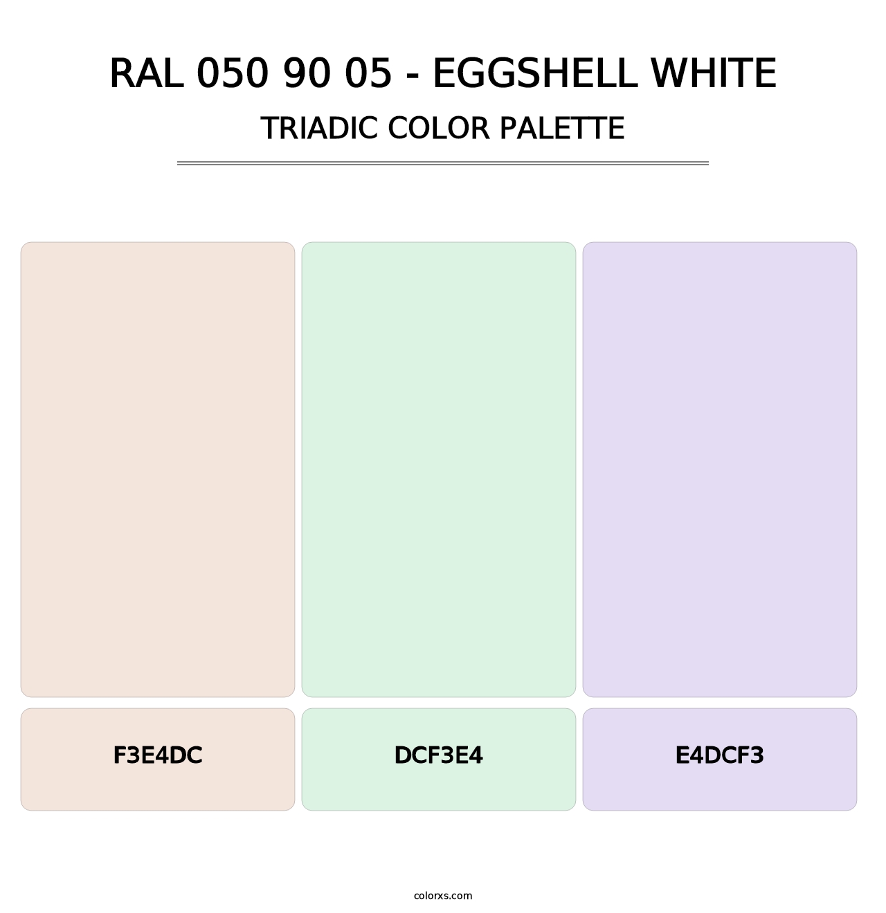 RAL 050 90 05 - Eggshell White - Triadic Color Palette