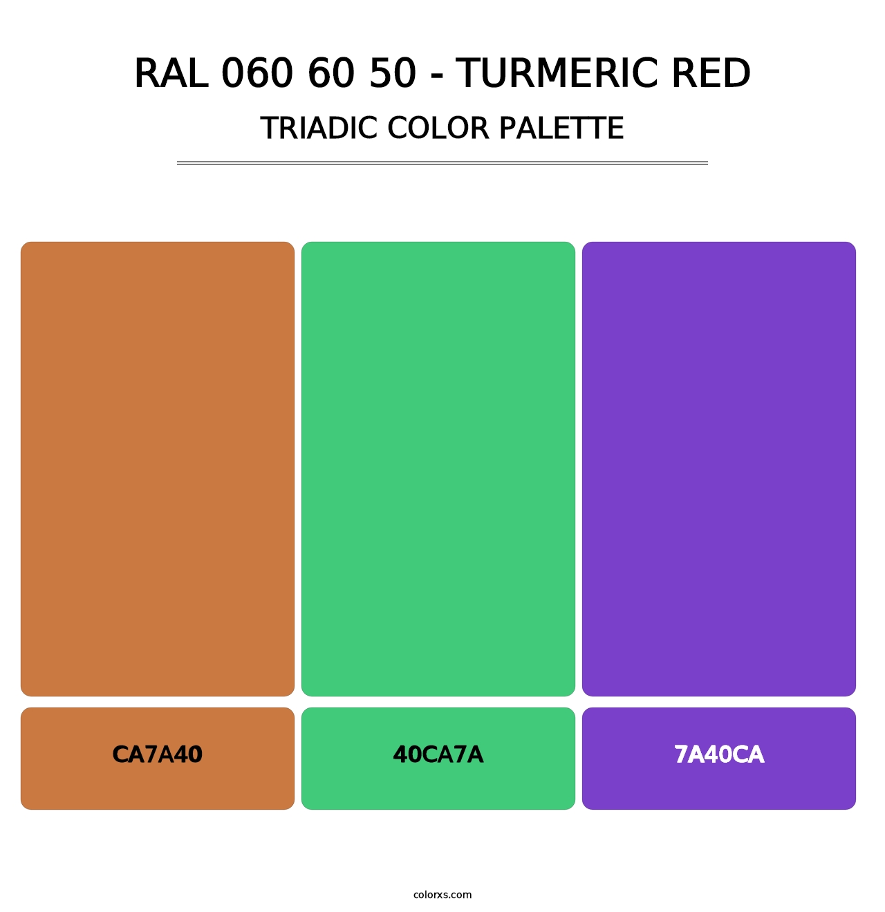 RAL 060 60 50 - Turmeric Red - Triadic Color Palette