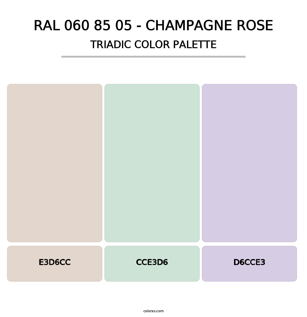 RAL 060 85 05 - Champagne Rose - Triadic Color Palette