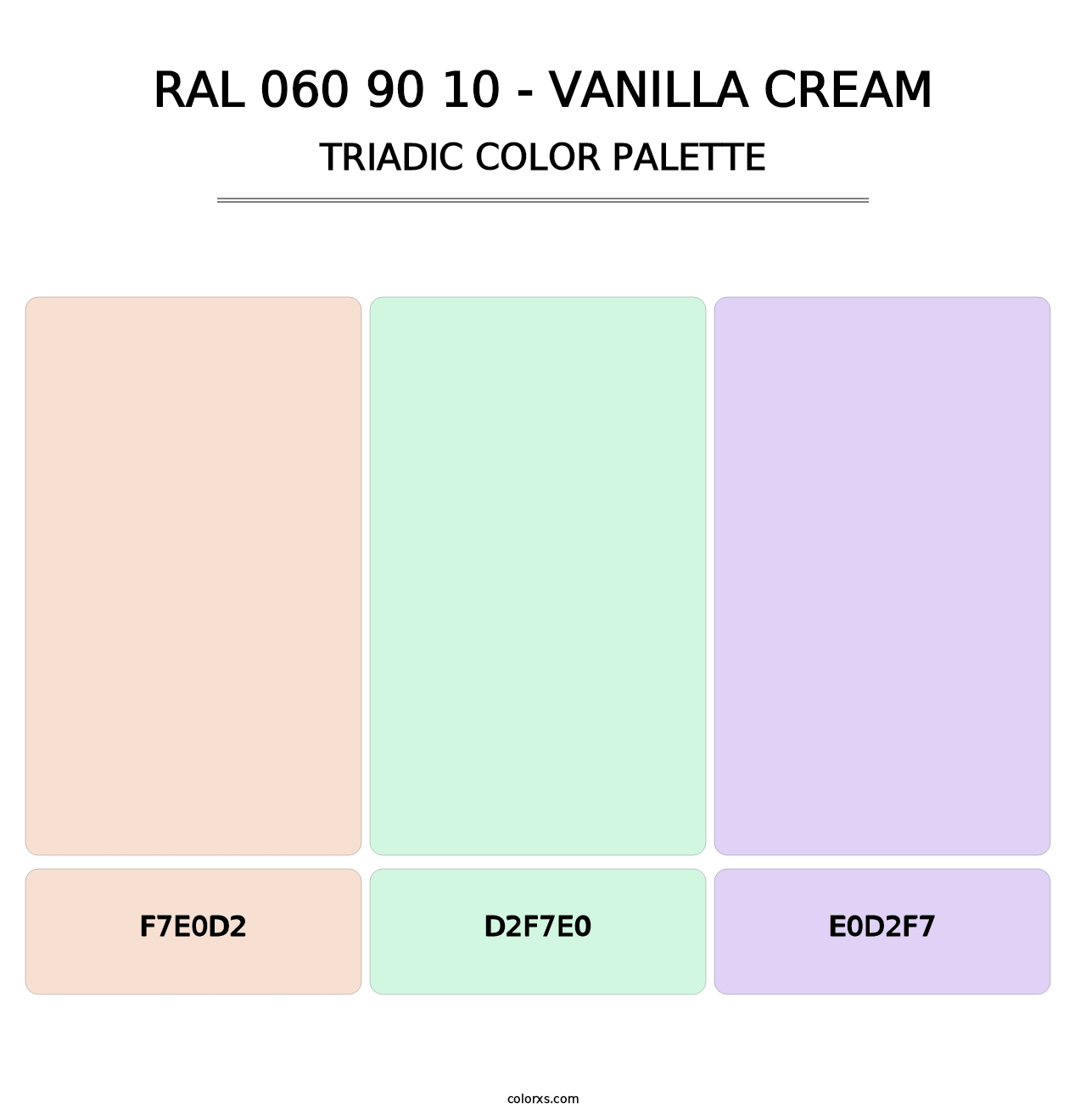 RAL 060 90 10 - Vanilla Cream - Triadic Color Palette