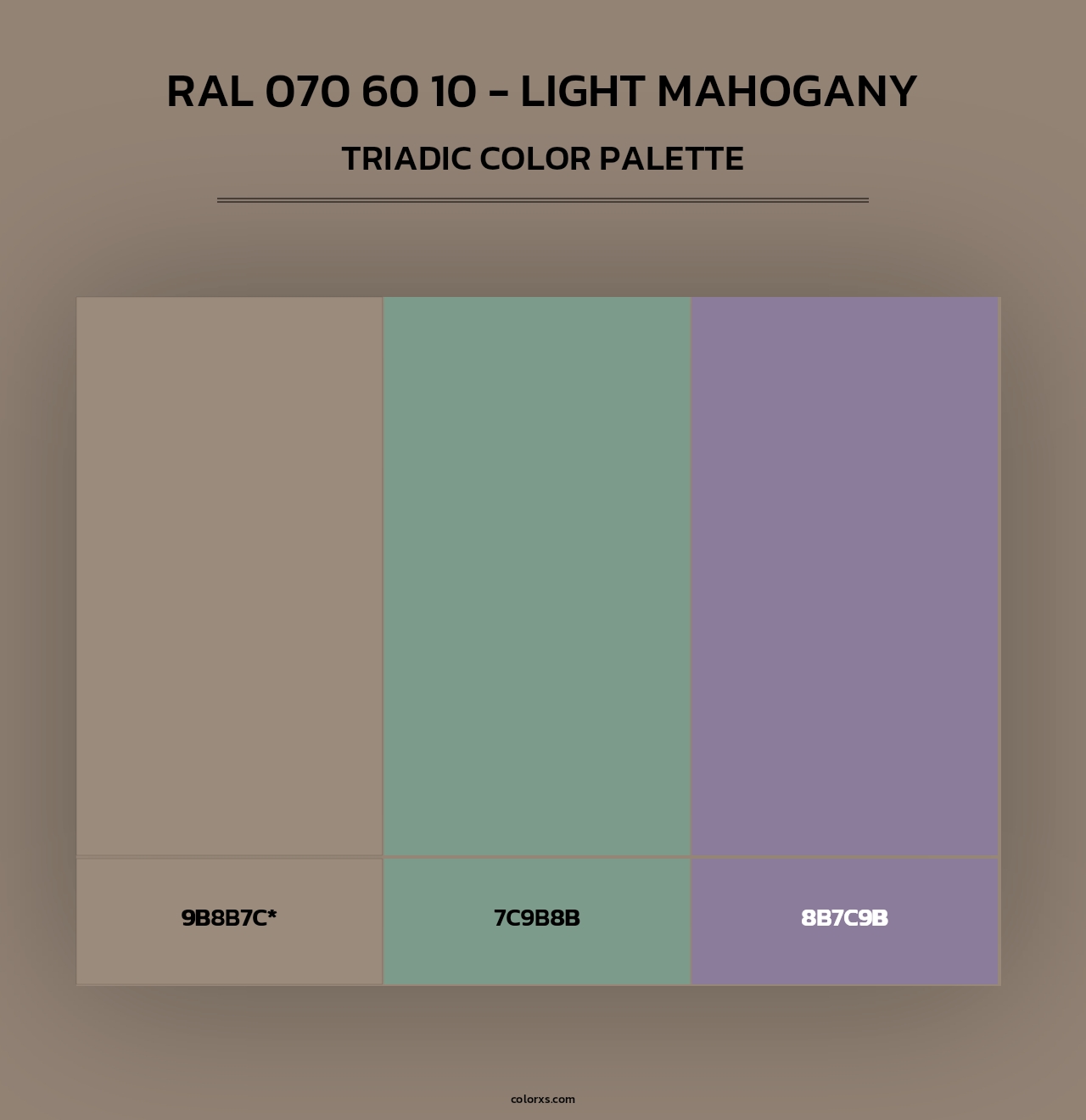 RAL 070 60 10 - Light Mahogany - Triadic Color Palette