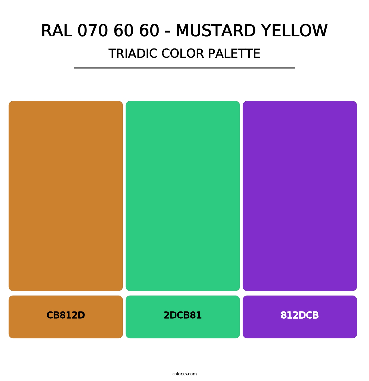 RAL 070 60 60 - Mustard Yellow - Triadic Color Palette