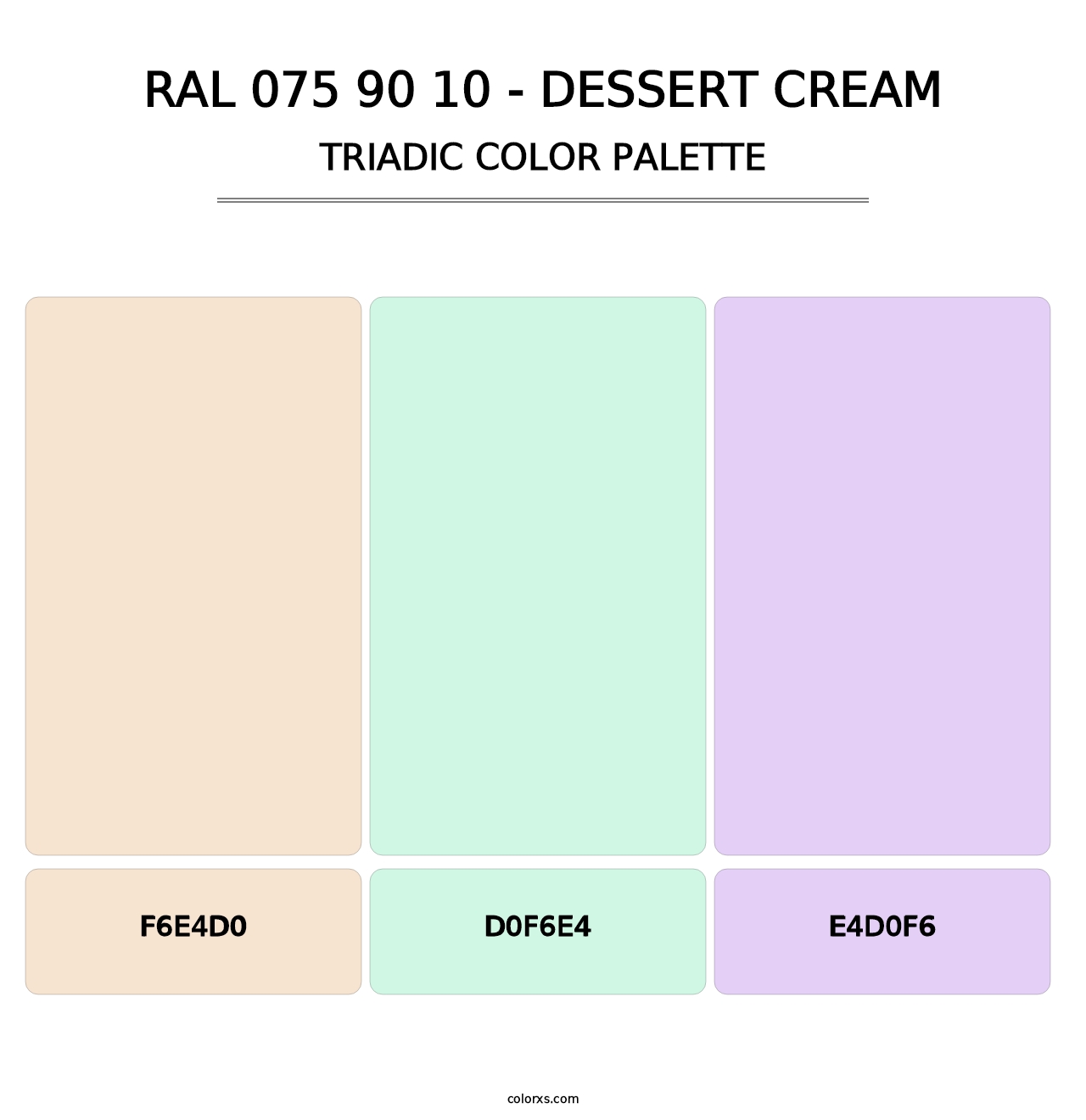 RAL 075 90 10 - Dessert Cream - Triadic Color Palette